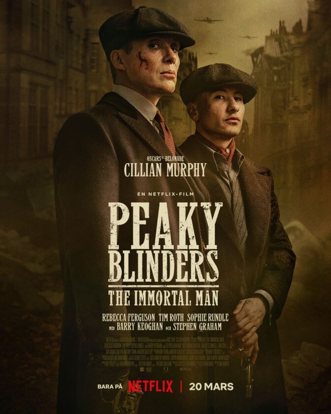 Peaky Blinders: The Immortal Man
