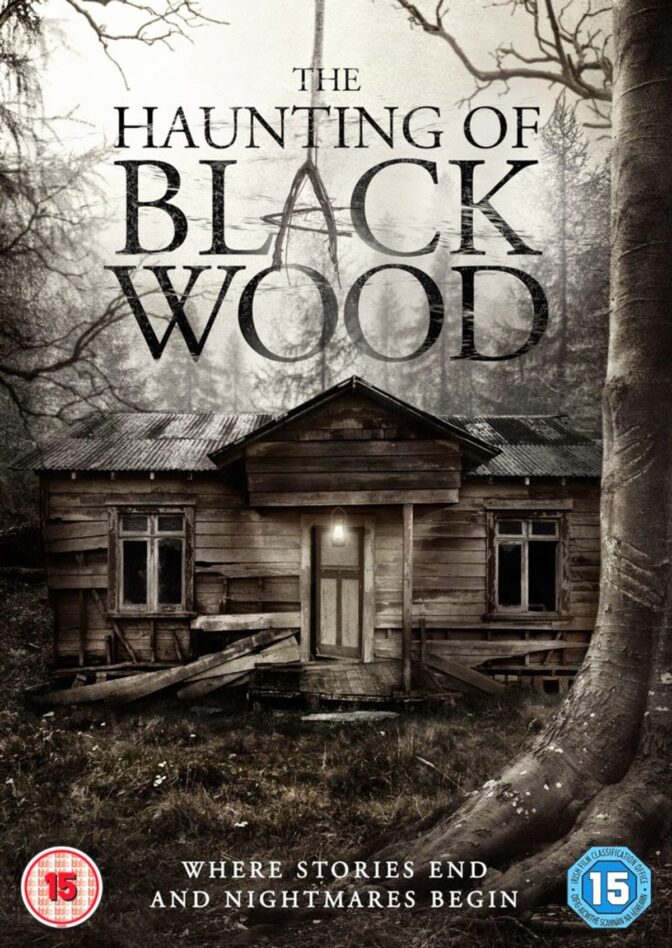 The Haunting of Black Wood