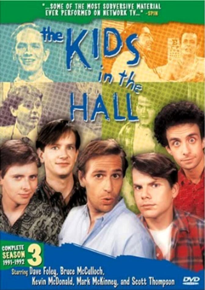 The Kids in the Hall