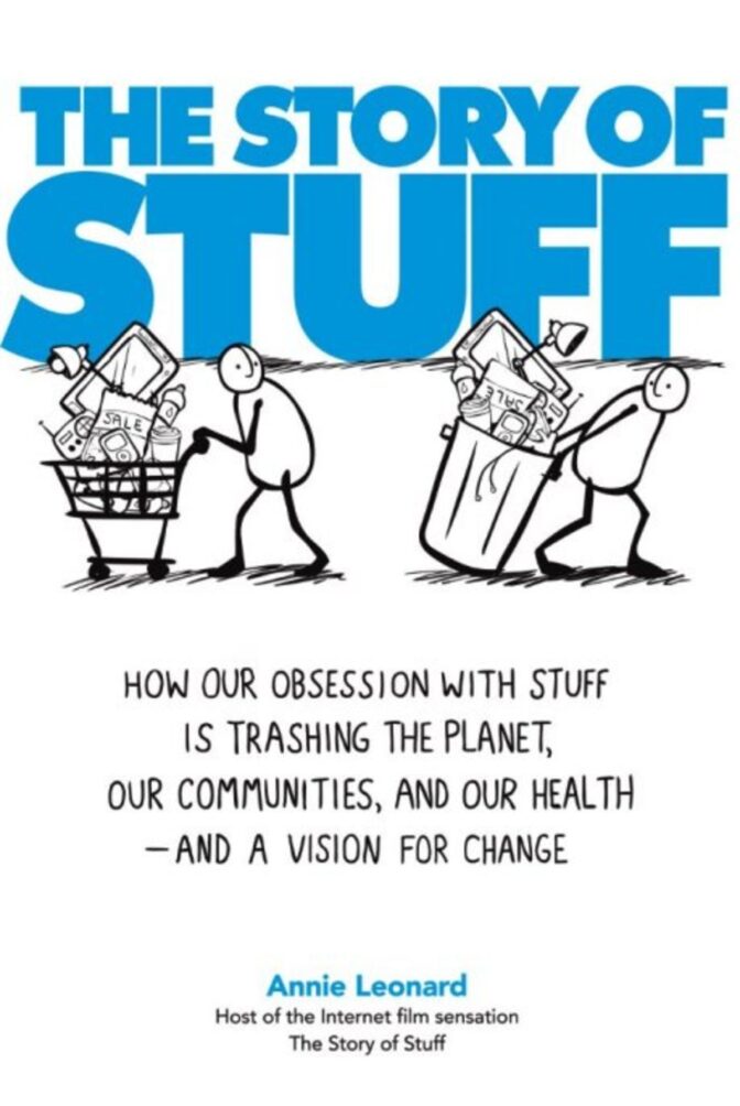The Story of Stuff