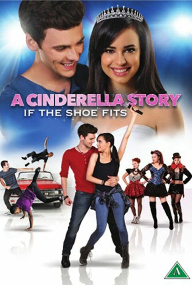 A Cinderella Story: If the Shoe Fits