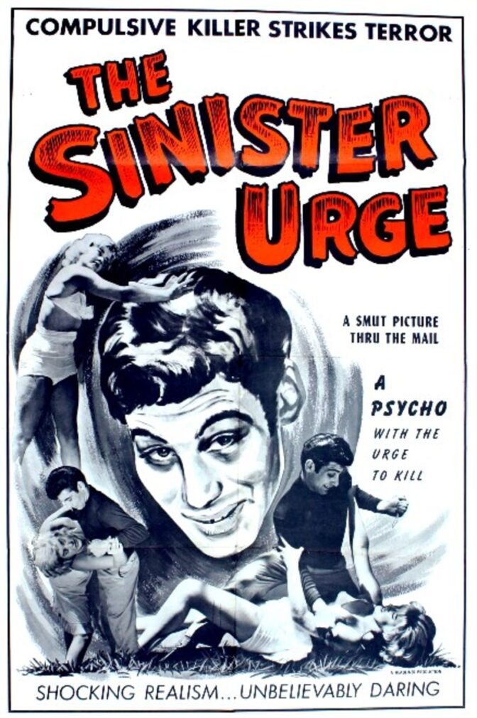 The Sinister Urge