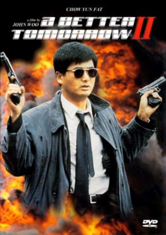 A Better Tomorrow II