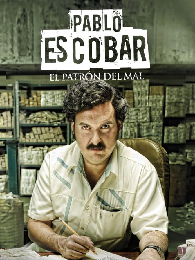 Pablo Escobar: El Patrón del Mal