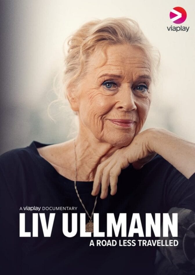 Liv Ullmann – A Road Less Travelled