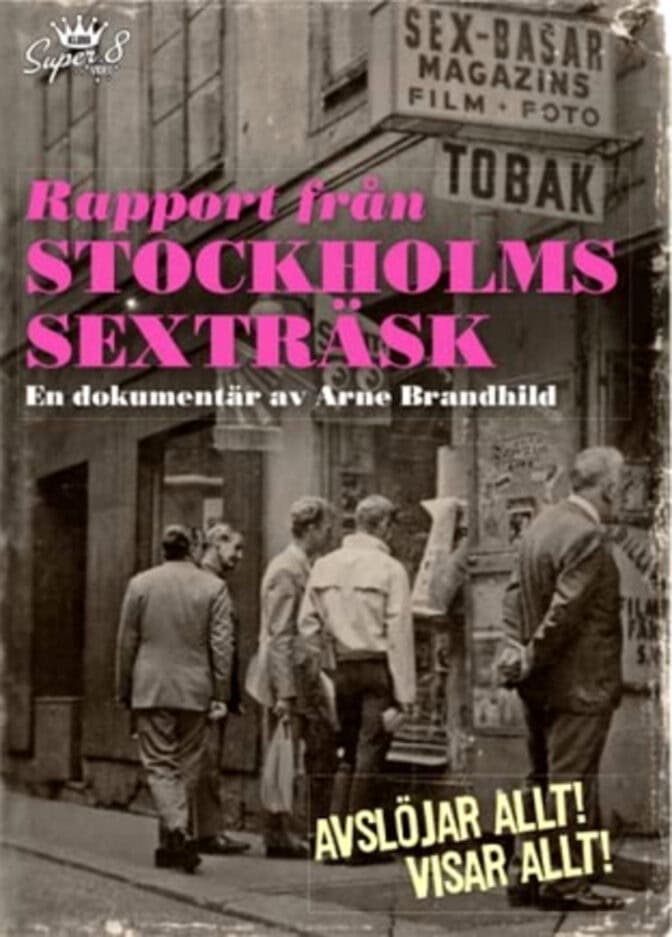 Rapport från Stockholms sexträsk