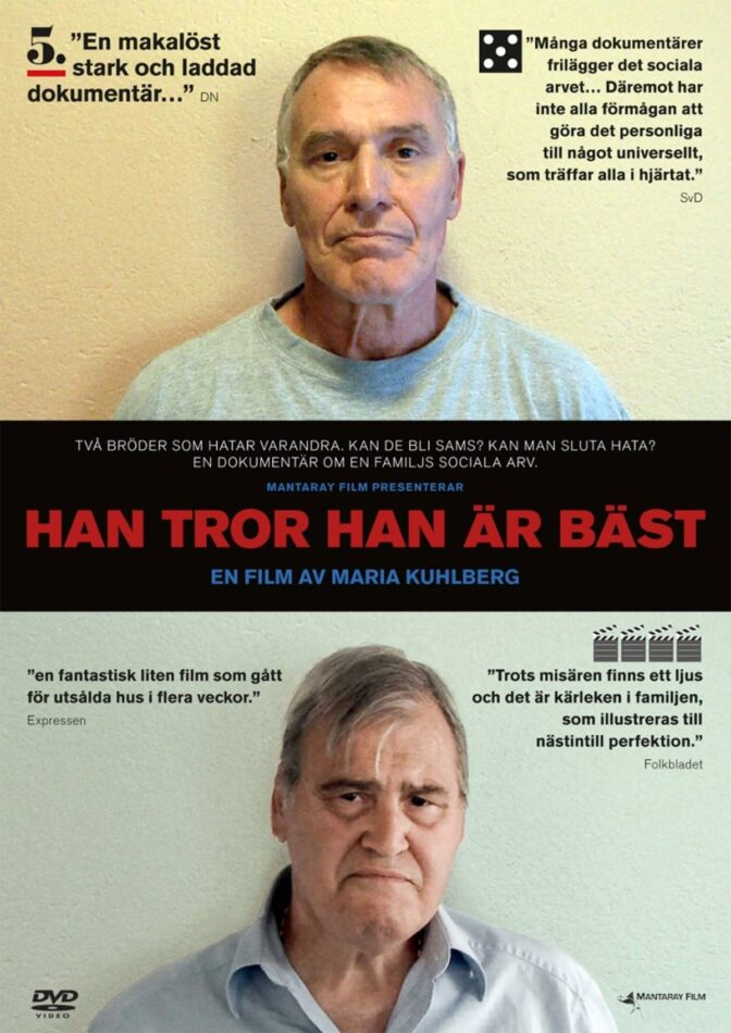 Han tror han är bäst
