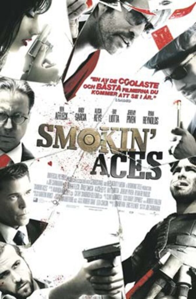 Smokin’ Aces