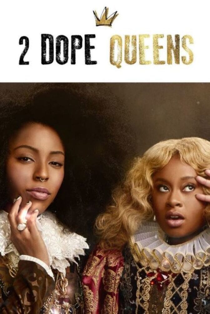 2 Dope Queens