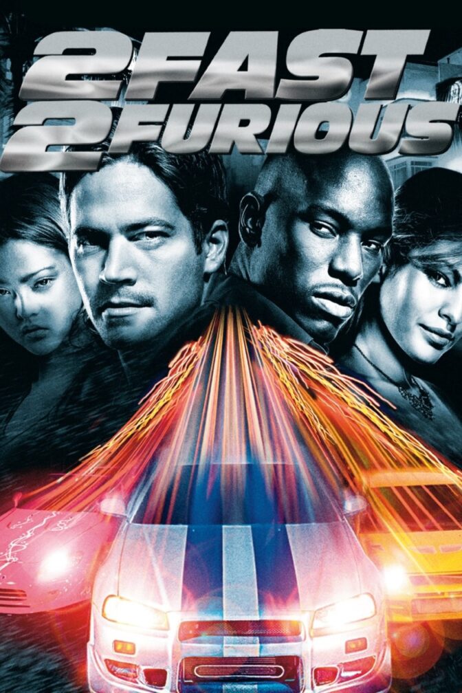 2 Fast 2 Furious