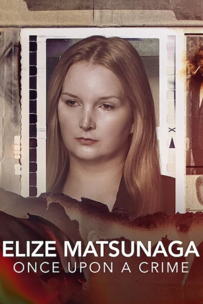 Elize Matsunaga: Det var en gång ett brott