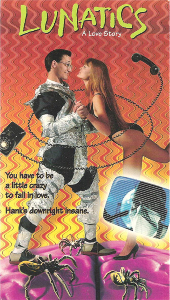 Lunatics: A Love Story