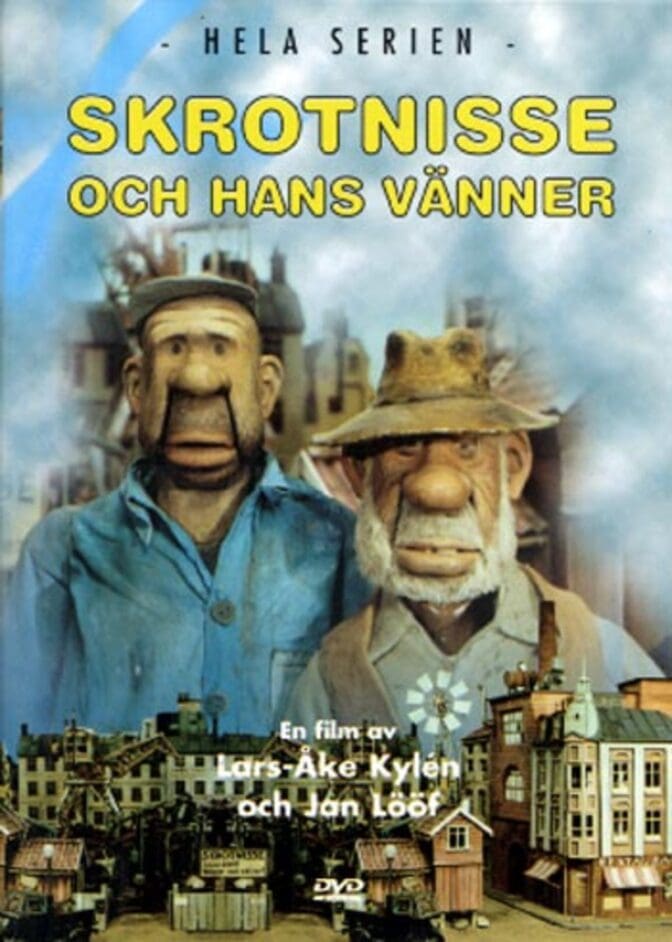 Skrotnisse och hans vänner
