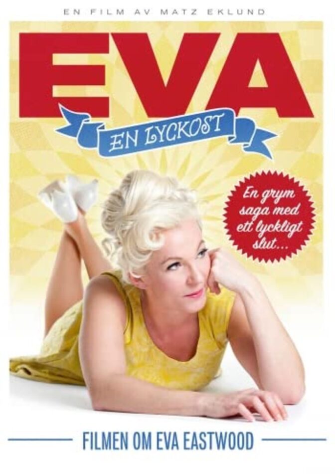 Eva – En lyckost