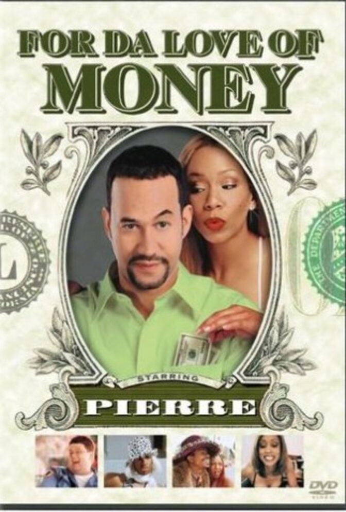 For Da Love Of Money