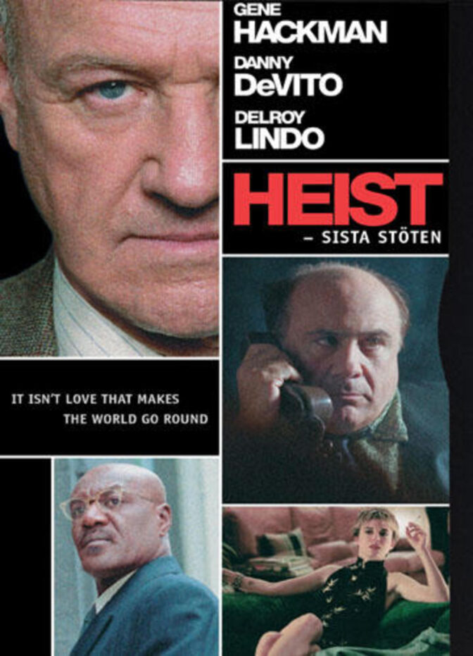 Heist – Sista stöten