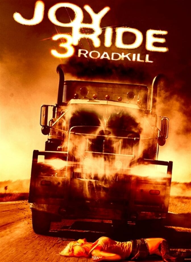 Joy Ride 3: Road Kill
