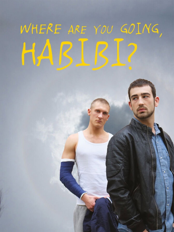 Where are you going, Habibi?