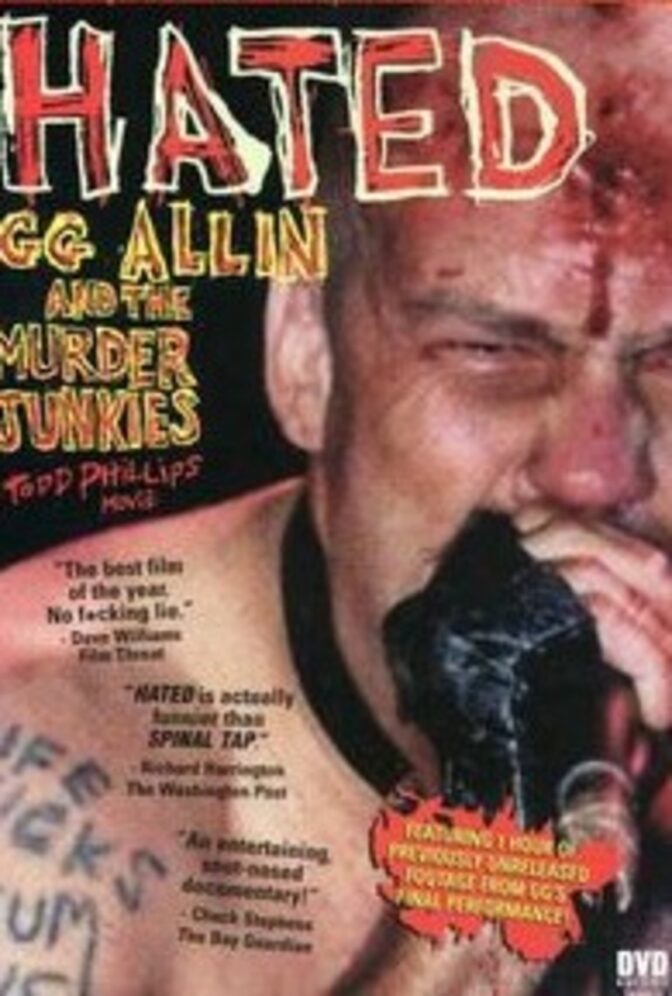 Hated: GG Allin & the Murder Junkies