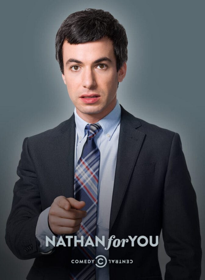 Nathan for You