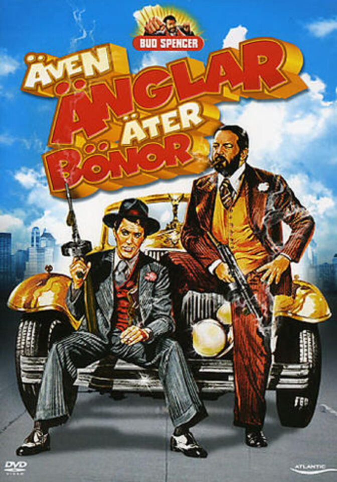 Även änglar äter bönor