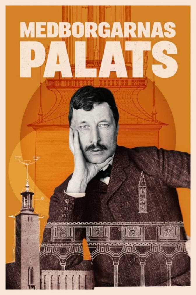 Medborgarnas palats – Historien om Stockholms stadshus