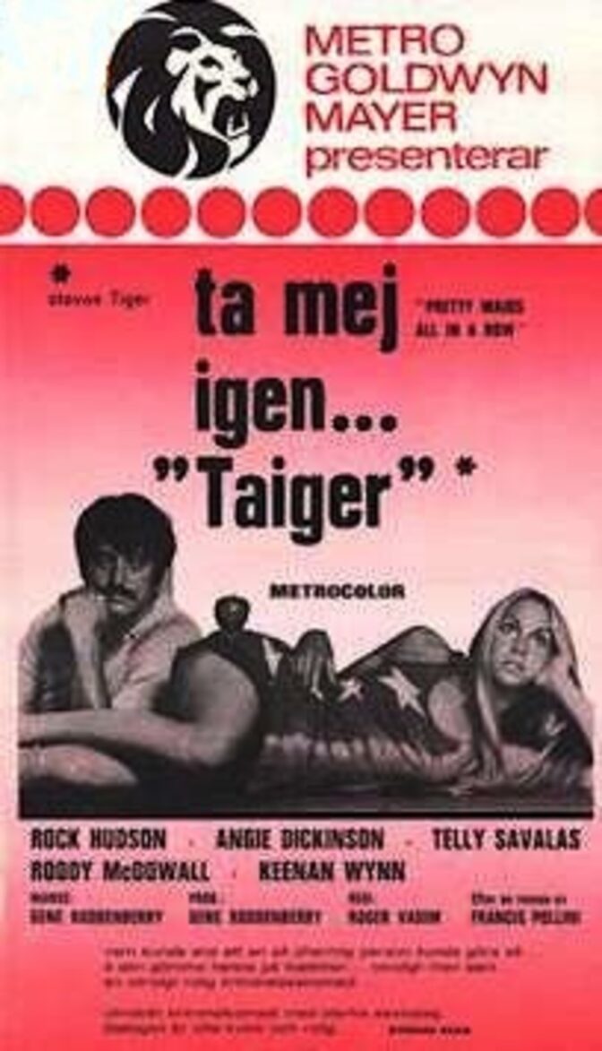 Ta mej igen… ’Taiger’