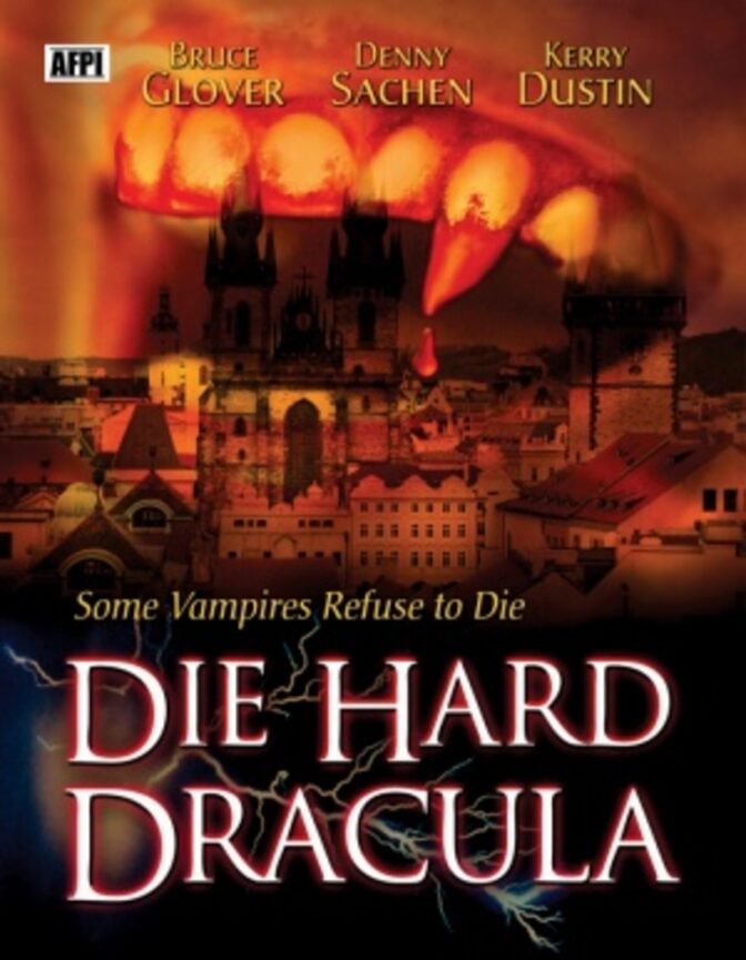 Die Hard Dracula