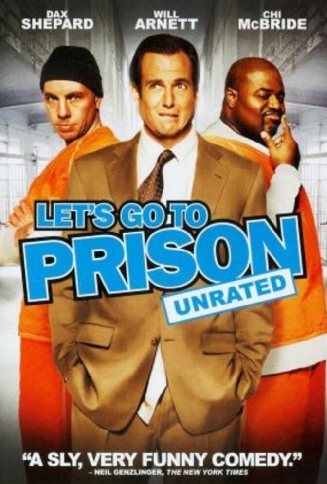 Let’s Go To Prison