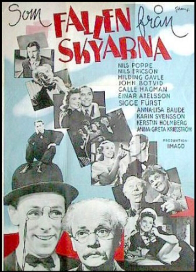 Som fallen från skyarna