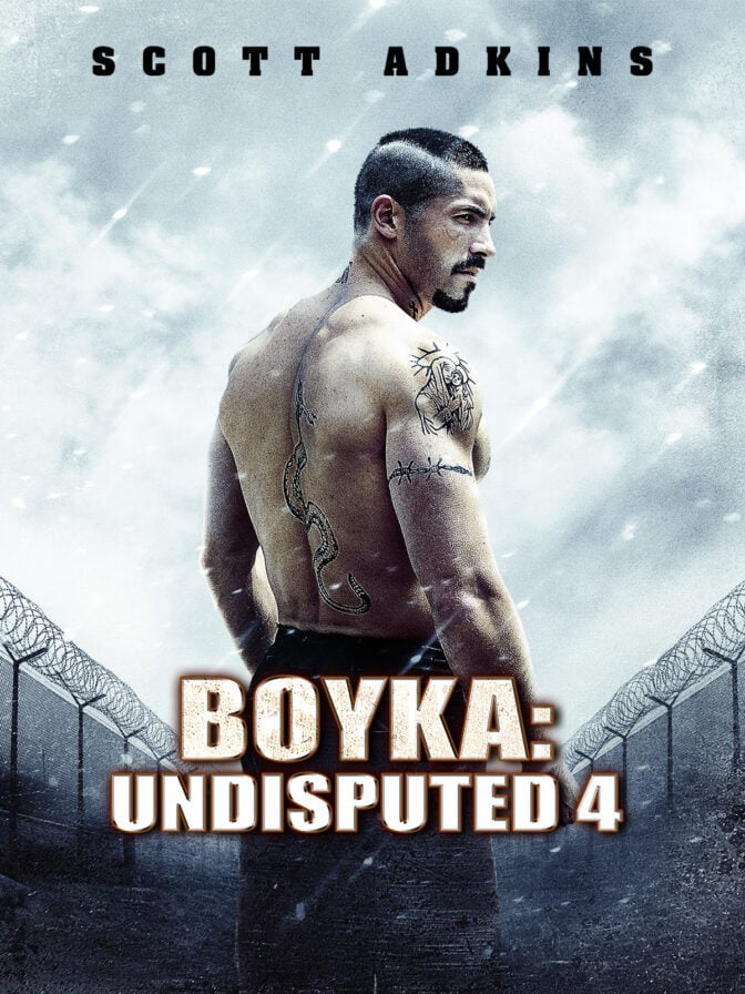 Boyka: Undisputed IV