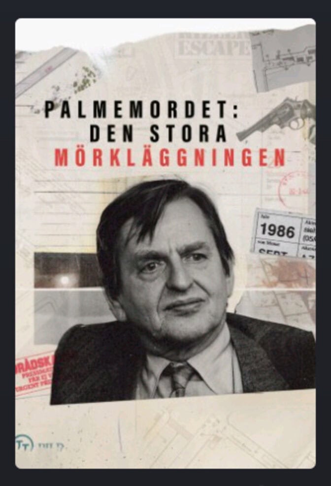 Palmemordet – den stora mörkläggningen