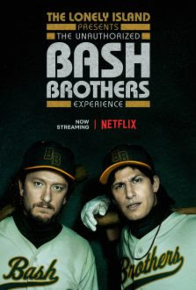 The Lonely Island Presents: The Unauthorized Bash Brothers Experience