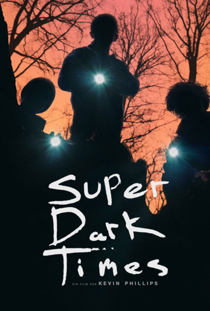 Super Dark Times