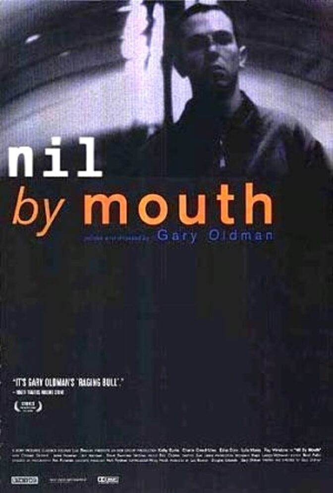 Nil By Mouth