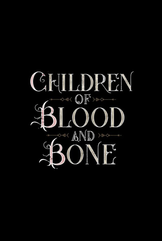 Children of Blood and Bone