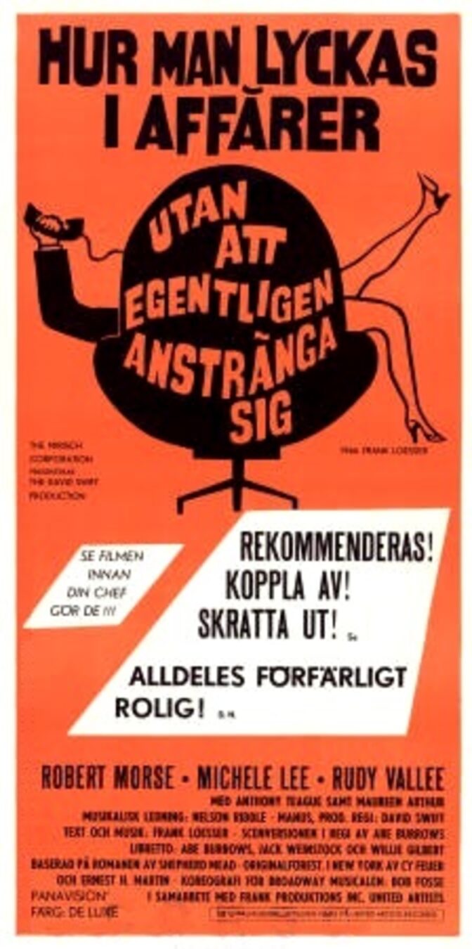 Hur man lyckas i affärer utan att egentligen anstränga sig