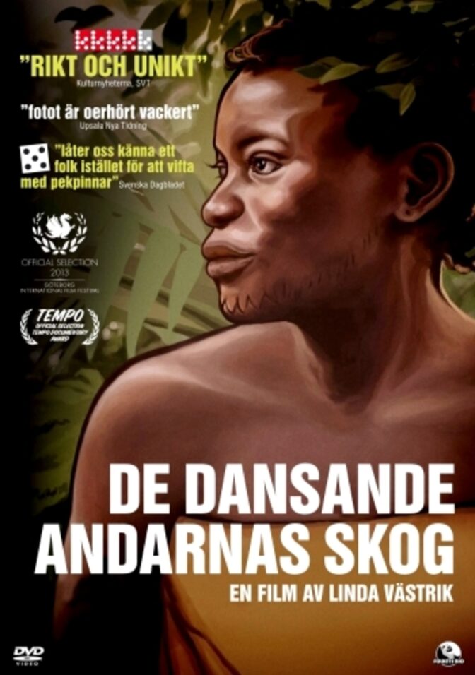 De dansande andarnas skog