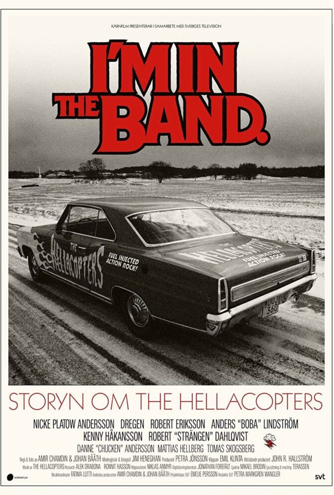 I’m in the Band – Storyn om The Hellacopters