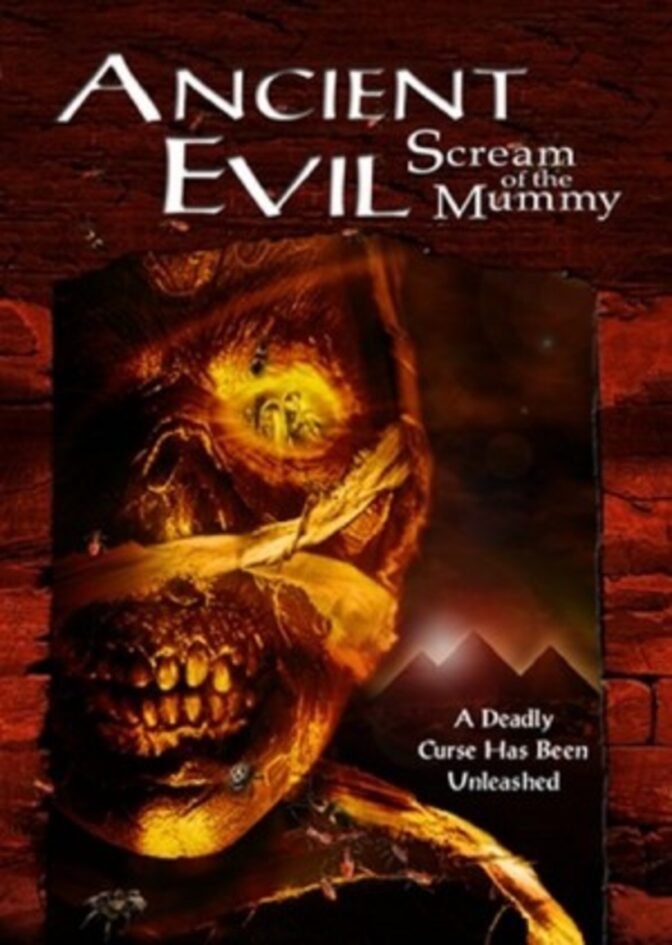 Ancient Evil – Scream of the Mummy