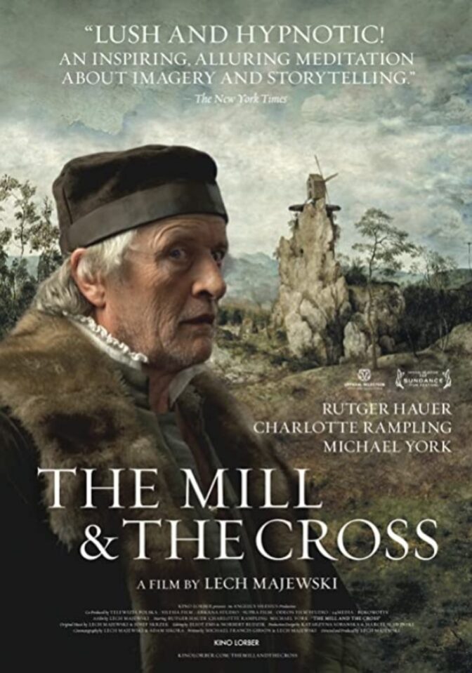 The Mill and the Cross