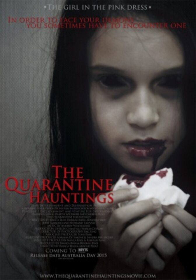 The Quarantine Hauntings