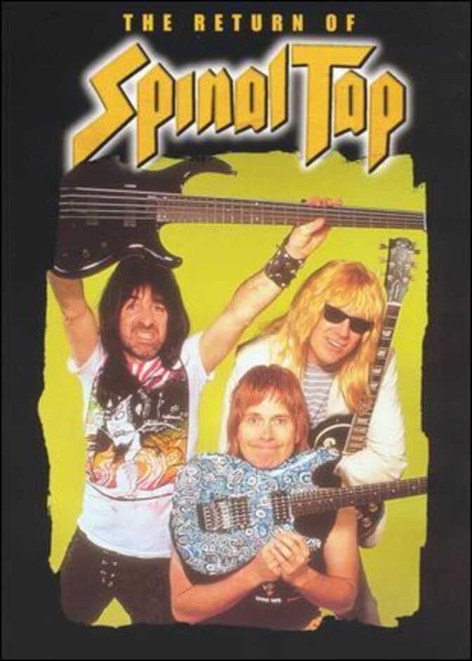 The Return of Spinal Tap