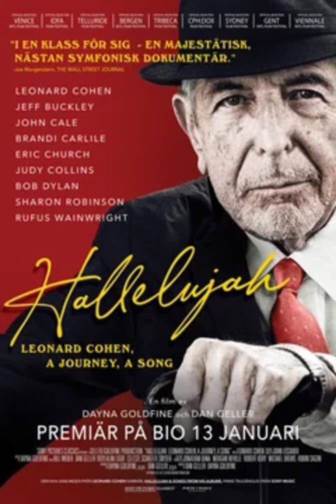 Hallelujah: Leonard Cohen, a Journey, a Song