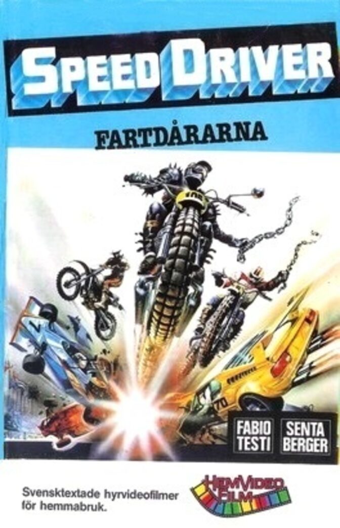 Speed Driver – Fartdårarna