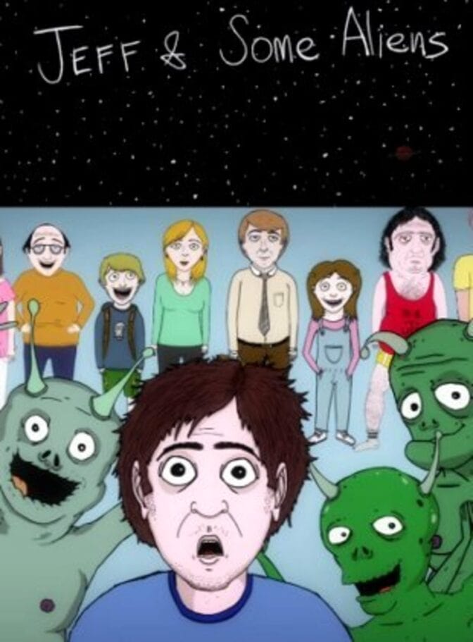 Jeff & Some Aliens