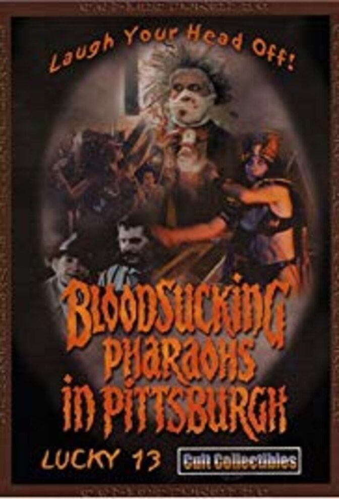 Bloodsucking Pharaohs in Pittsburg