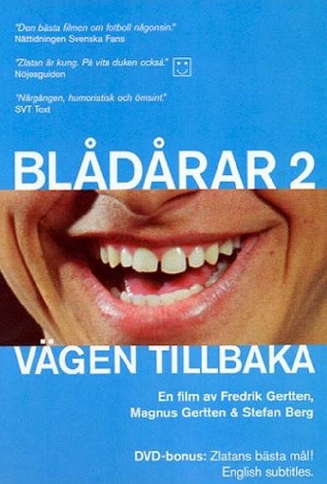 Blådårar 2 – Vägen tillbaka