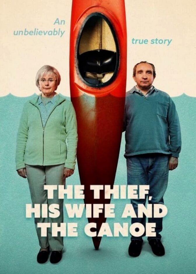 The Thief, His Wife and the Canoe