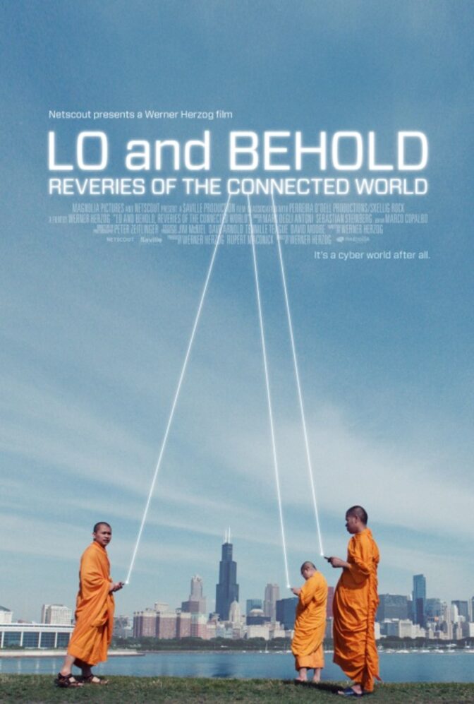 Lo and Behold, Reveries of the Connected World